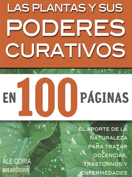 Title details for Las plantas y sus poderes curativos by Ale Coria - Available